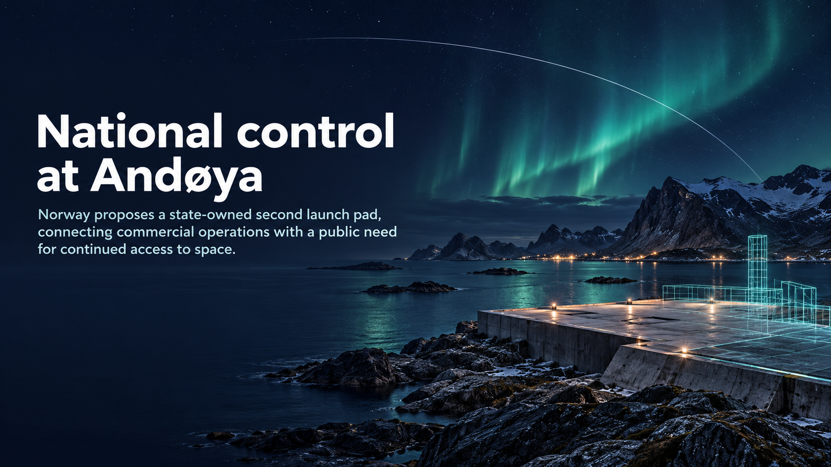 Norway Links Andøya's Expansion to National Control